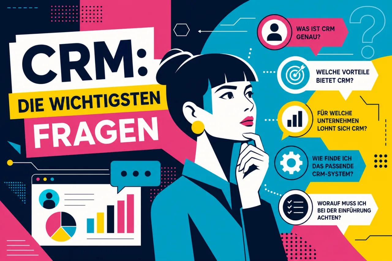 CRM: Die wichtigsten Fragen